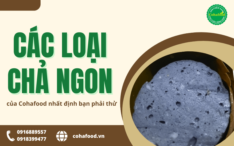 Các loại chả ngon 