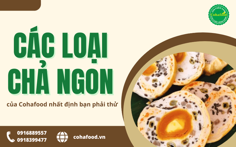 Các loại chả ngon 