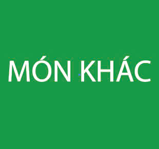 Các Món Khác